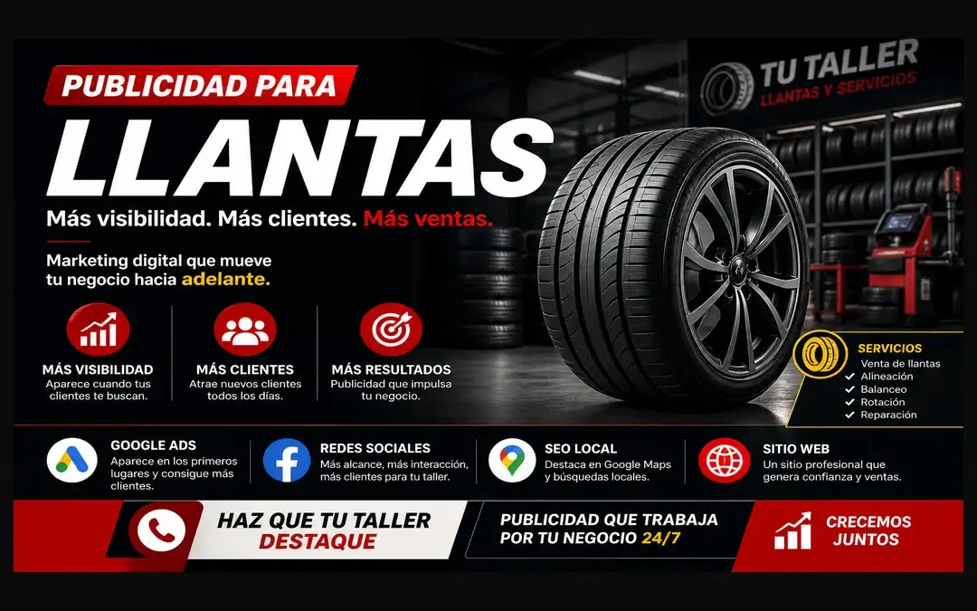 Publicidad para llantas: cómo vender más con SEO, Google Ads y redes sociales