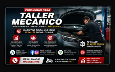 Publicidad para taller mecánico: cómo atraer más clientes con SEO, Google Ads y redes sociales