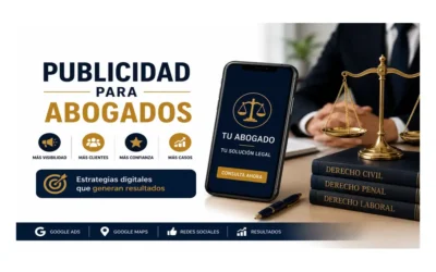 Publicidad para abogados: cómo atraer clientes legales con SEO, Google Ads y una estrategia profesional
