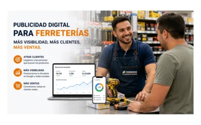 Blog 10 Publicidad para ferreterías: cómo atraer más clientes, pedidos y ventas con SEO, Google Ads y redes sociales