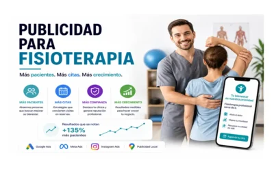 Publicidad para fisioterapia: cómo atraer más pacientes con SEO, Google Ads y redes sociales