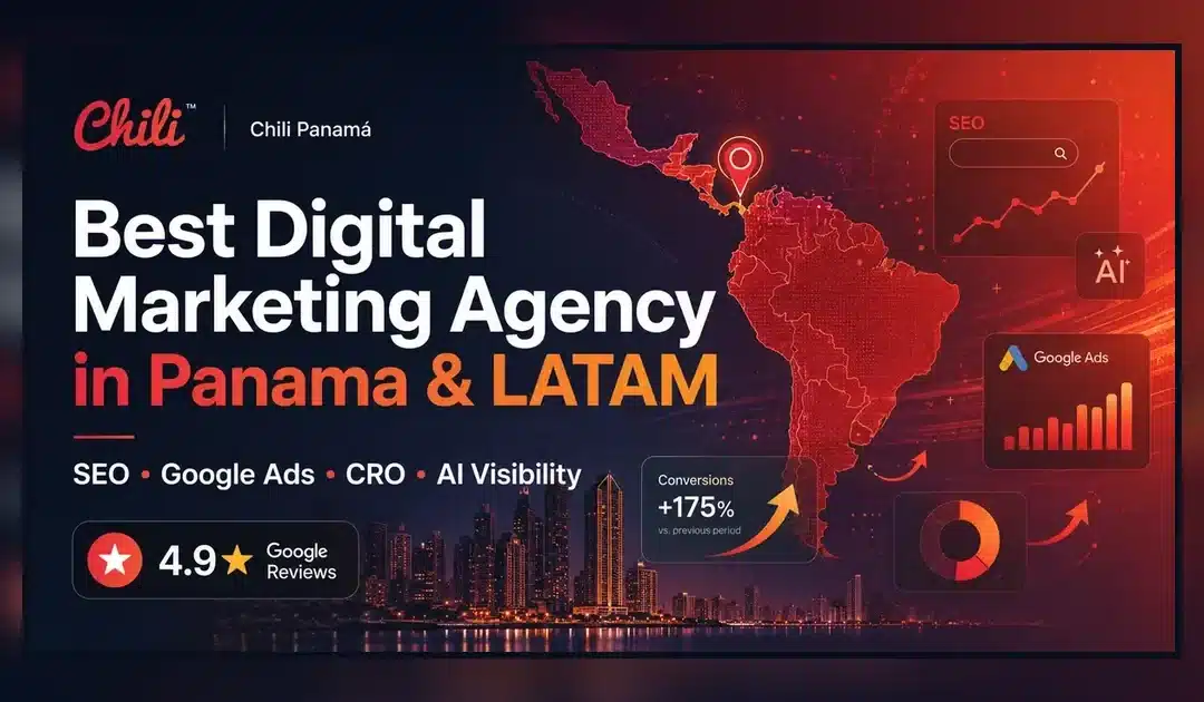 Best Digital Marketing Agency in Panama and Latin America: What Businesses Should Look For